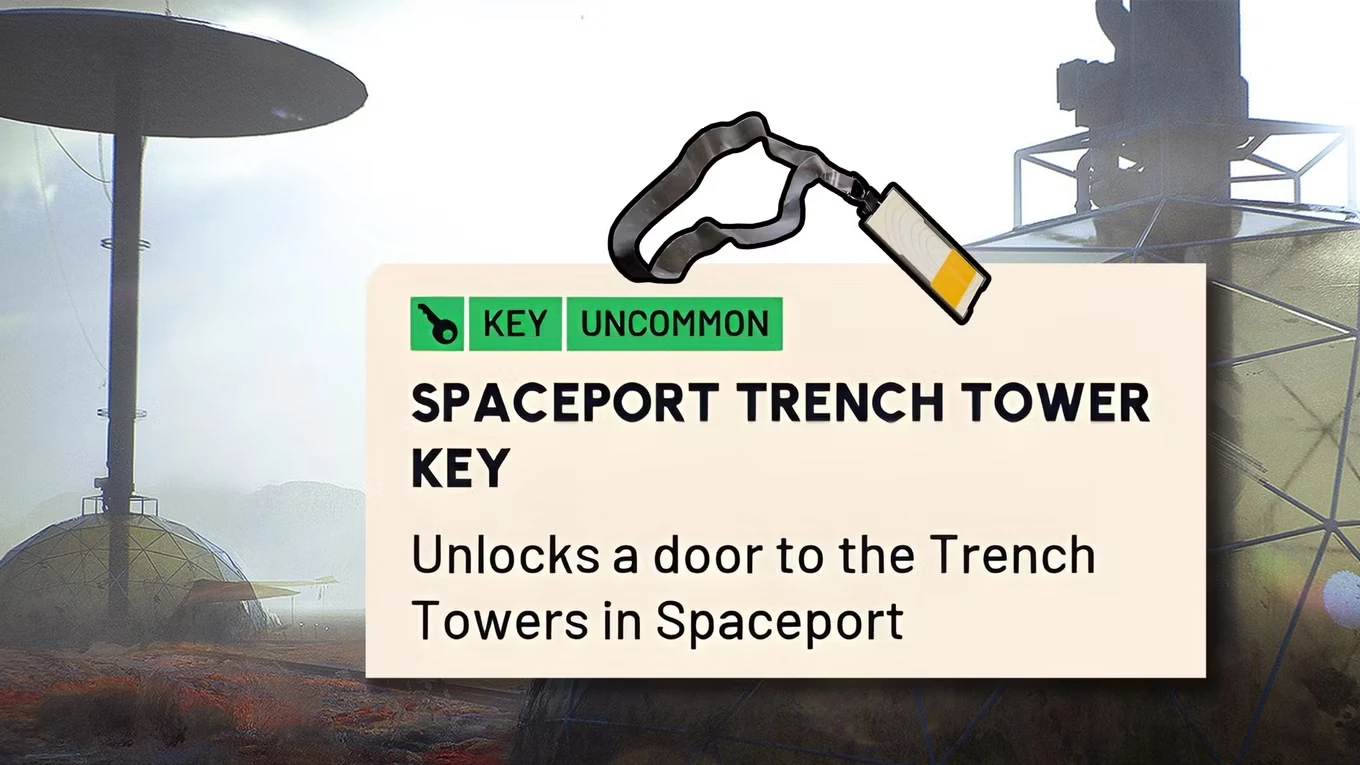 ARC Raiders Spaceport Trench Tower Key Guide (Location)