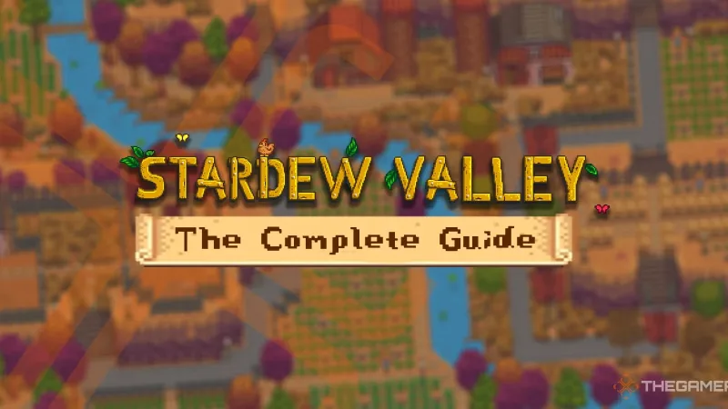 Stardew Valley: como começar, evoluir e explorar sua fazenda