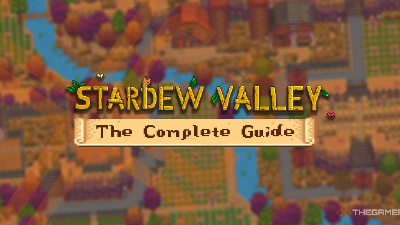 Stardew Valley: Complete Guide And Walkthrough